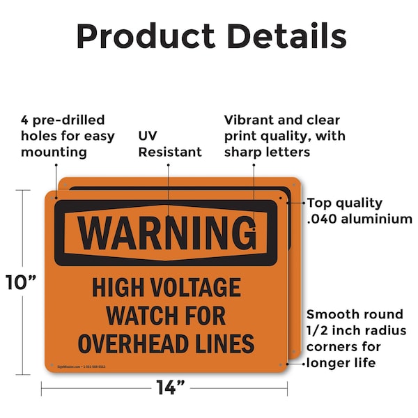 High Voltage Watch For Overhead Lines OSHA Warning Sign, Aluminum, 14in W X 10in L, 2PK